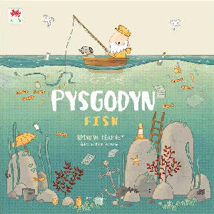 Cyngor Llyfrau Cyfres Anturiaeth Eifion a Sboncyn: Pysgodyn / Fish