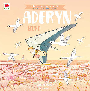 Cyngor Llyfrau Cyyfres Anturiaeth Eifion a Sboncyn: Aderyn / Bird